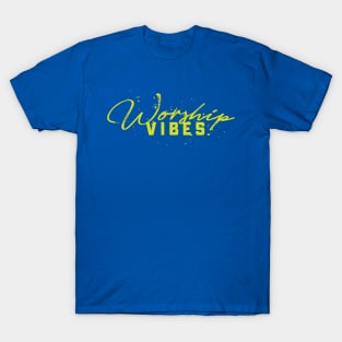 Worship Vibes Christian Tshirt T-Shirt
